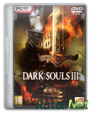 Dark Souls 3: Deluxe Edition [v 1.12 + 2 DLC] (2016) PC | Steam-Rip от Let'sРlay