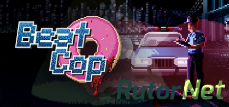 Beat Cop (11 bit studios) (ENG-POL) [L] - GOG