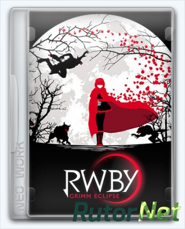 RWBY: Grimm Eclipse (Rooster Teeth Games) (ENG) [Repack] от Dok2