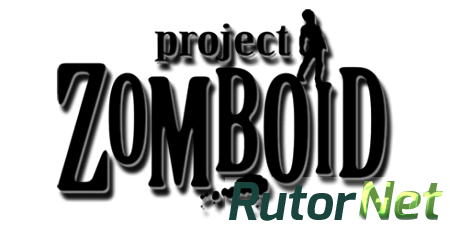Project Zomboid [v37] (2013) РС | Лицензия