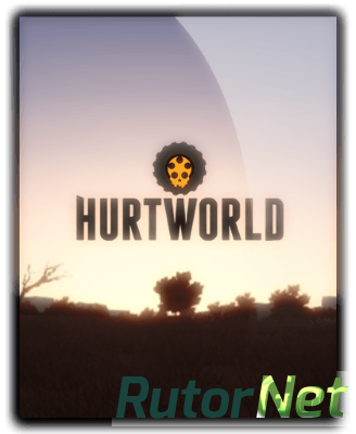 Hurtworld [0.3.8.8] (2015) PC | RePack от R.G. Alkad