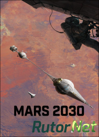 Mars 2030 (Fusion Media Group) (ENG) [L] - CODEX через torrent
