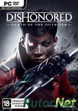 Dishonored: Death of the Outsider [Update 2] (2017) PC | RePack от FitGirl