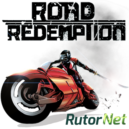 Road Redemption (2017) PC | Steam-Rip от Fisher