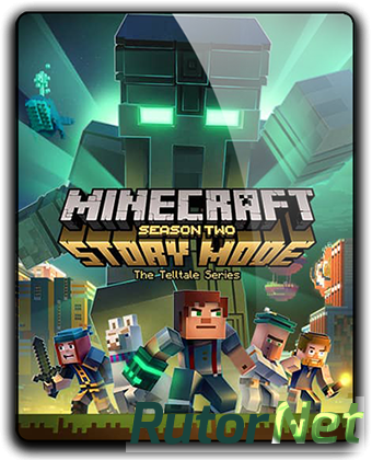 Minecraft: Story Mode - Season Two. Episode 1-5 (2017) PC | RePack от R.G. Freedom