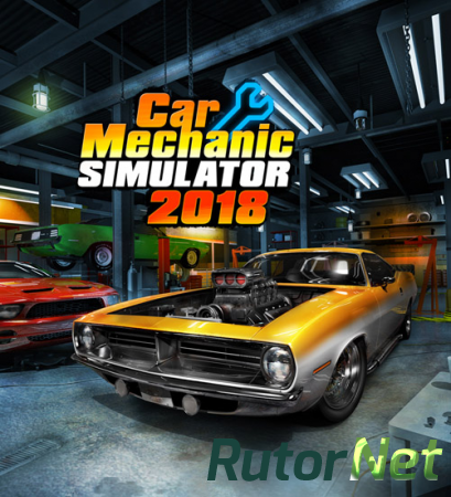Car Mechanic Simulator 2018 [v 1.5.5 + 5 DLC] (2017) PC | RePack от qoob