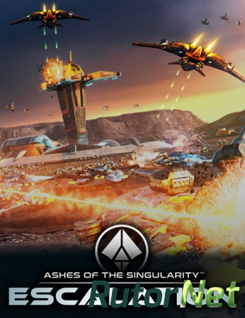 Ashes of the Singularity: Escalation (ENG) [Repack] by FitGirl