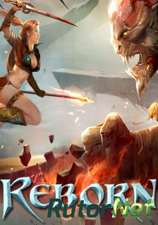 Reborn Online: Раскрой крылья [14.02.18] (2013) PC | Online-only