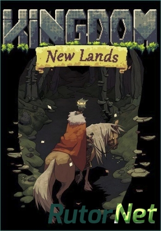 Kingdom: New Lands [v.1.2.8] (2016) PC | Лицензия