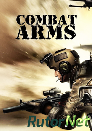 Combat Arms [18.04.18] (2012) PC | Online-only