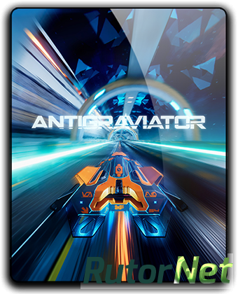 Antigraviator [v 1.292 + DLC] (2018) PC | Лицензия