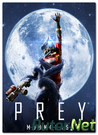 Prey - Mooncrash [v 1.10] (2018) PC | Лицензия