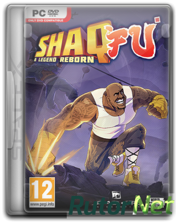 Shaq Fu: A Legend Reborn [v 1.0 + 1 DLC] (2018) PC | RePack от SpaceX
