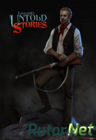 Lovecraft's Untold Stories [v0.72 | Early Access] (2018) PC | Лицензия