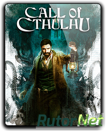 Call of Cthulhu (2018) PC | RePack от qoob