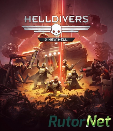 Helldivers: A New Hell Edition (2015) PC | RePack от FitGirl