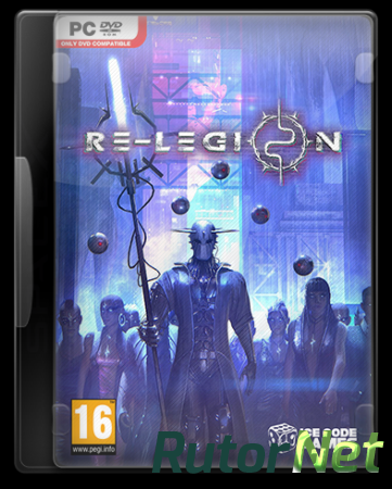 Re-Legion [v 1.3.7.334] (2019) PC | Лицензия
