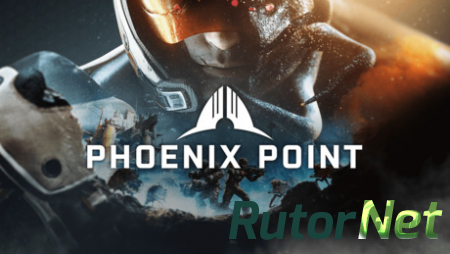 Phoenix Point [v 1.0.56049] (2019) PC | Repack от xatab