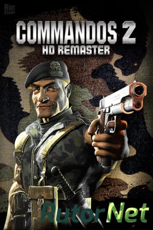 Commandos 2: HD Remaster [v 1.08] (2020) PC | Лицензия