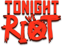 Tonight We Riot (2020) [Ru/Multi] (release.b) License GOG