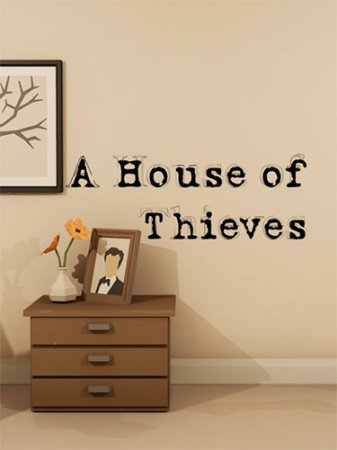 A House of Thieves [v 1.5] (2021) PC | RePack от FitGirl
