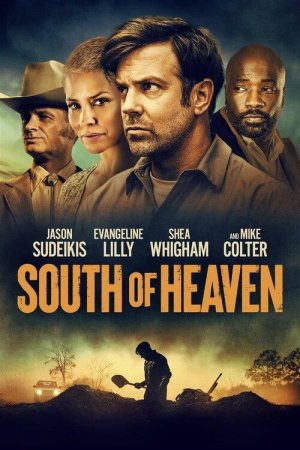 К югу от рая (2021) (South of Heaven)