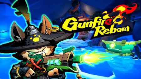 Gunfire Reborn [v 2023.07.02 + 2 DLCs] (2020) PC | RePack от Pioneer