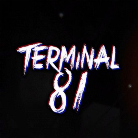 Terminal 81 [v 1.2.2] (2023) PC | RePack от селезень