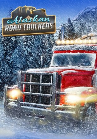 Alaskan Road Truckers: Mother Truckers Edition (2023) PC | RePack от селезень