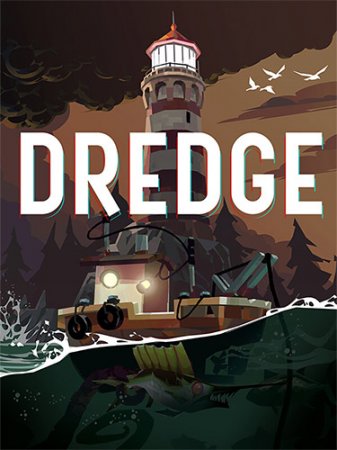 Dredge: Digital Deluxe Edition [v 1.4.0 Build 2196 + DLCs] (2023) PC | RePack от FitGirl