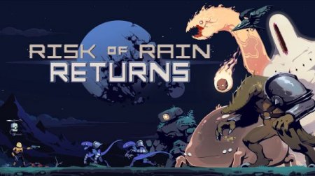 Risk of Rain Returns [v 1.0.3] (2023) PC | RePack от Pioneer