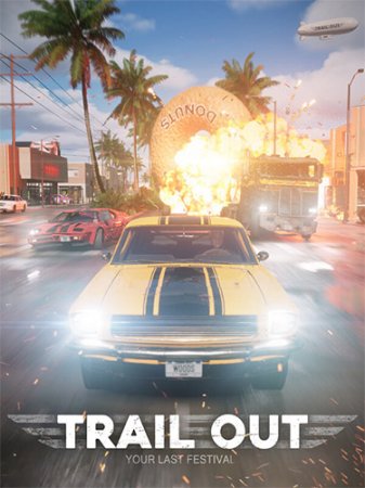 Trail Out: Complete [v 2.9st + DLCs] (2022) PC | RePack от FitGirl