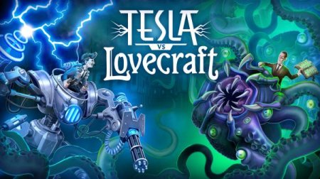Tesla vs Lovecraft [v 105] (2018) PC | RePack от Pioneer