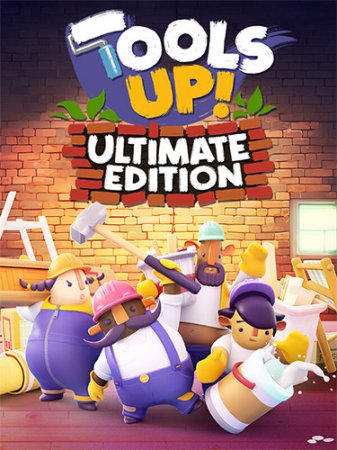 Tools Up! Ultimate Edition [v 1.06] (2023) PC | RePack от FitGirl