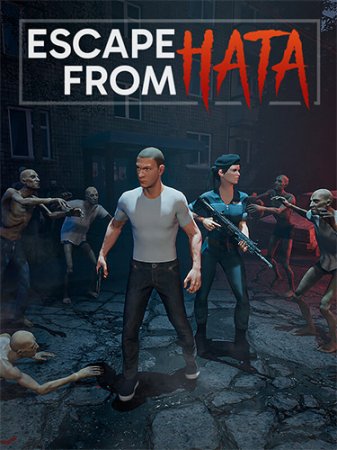 Побег из Хаты / Escape from Hata (2024) PC | RePack от FitGirl