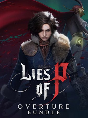 Lies of P: Overture Bundle [v 1.8.0.0 + DLCs] (2023) PC | Repack от FitGirl